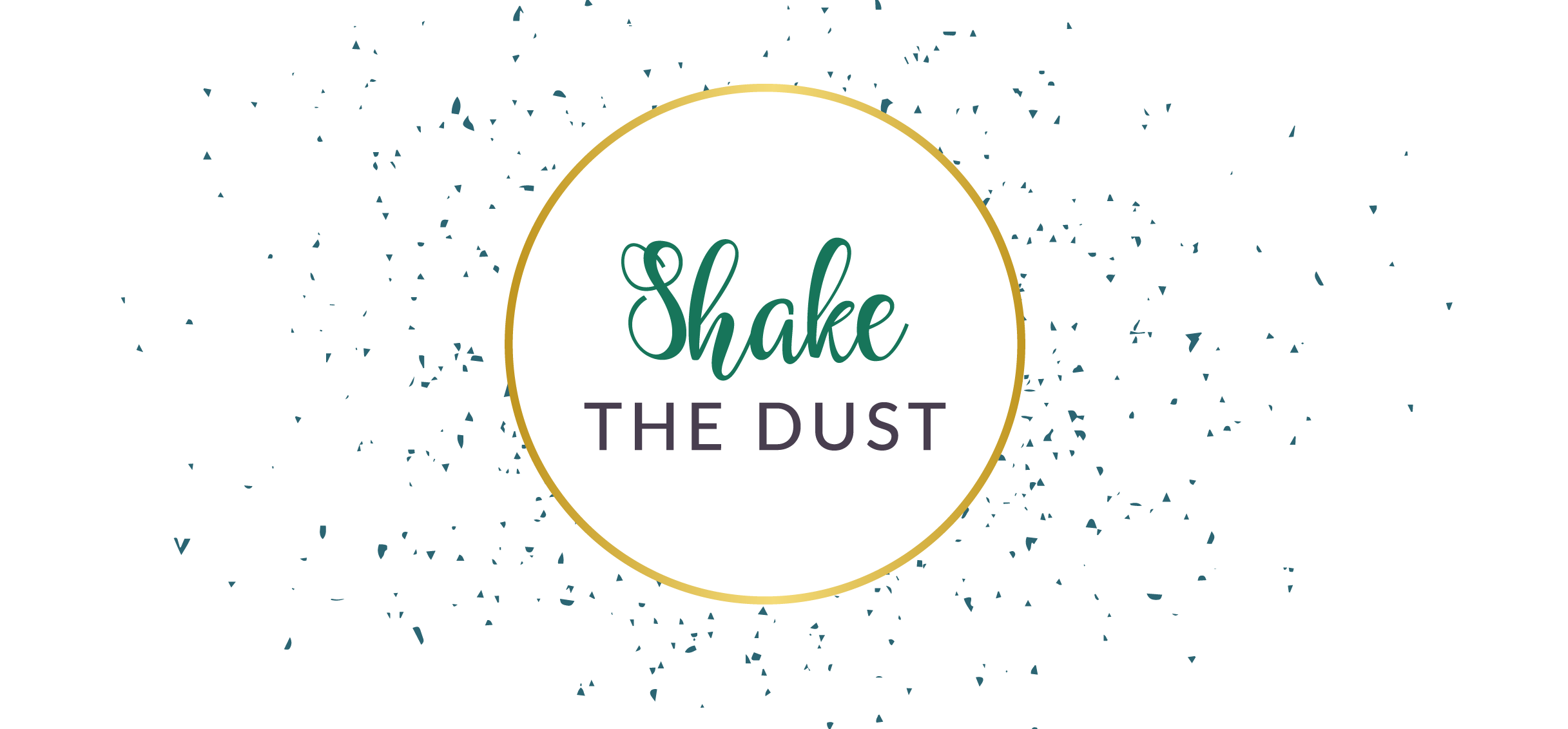 Shake The Dust